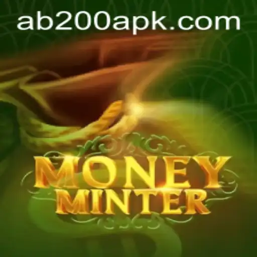 Exploring the Exciting World of MoneyMinter: A Comprehensive Guide to the AB200 App