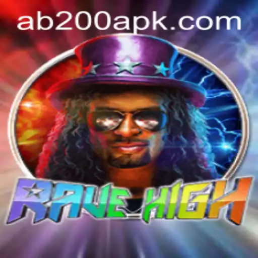 Exploring RaveHigh: The Thrilling Adventure Game Revolutionized by AB200 App